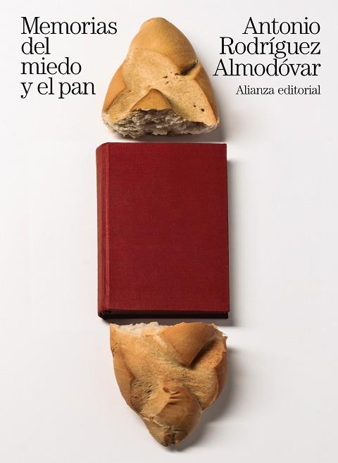MEMORIAS DEL MIEDO Y EL PAN | 9788491811282 | RODRÍGUEZ ALMODÓVAR,ANTONIO | Llibreria Geli - Llibreria Online de Girona - Comprar llibres en català i castellà