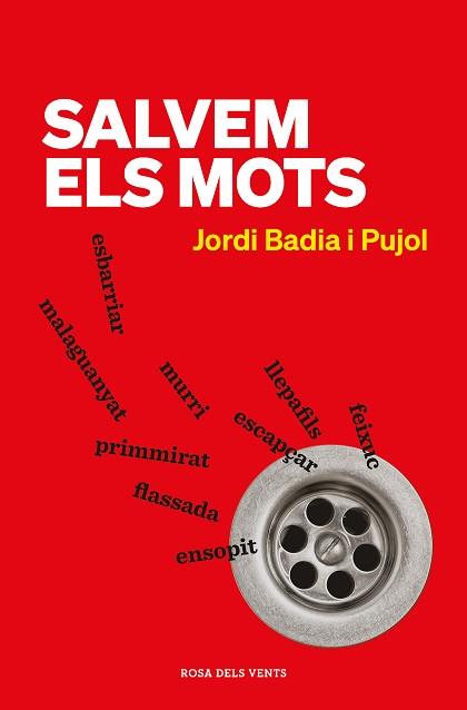 SALVEM ELS MOTS | 9788418033971 | BADIA I PUJOL,JORDI | Llibreria Geli - Llibreria Online de Girona - Comprar llibres en català i castellà
