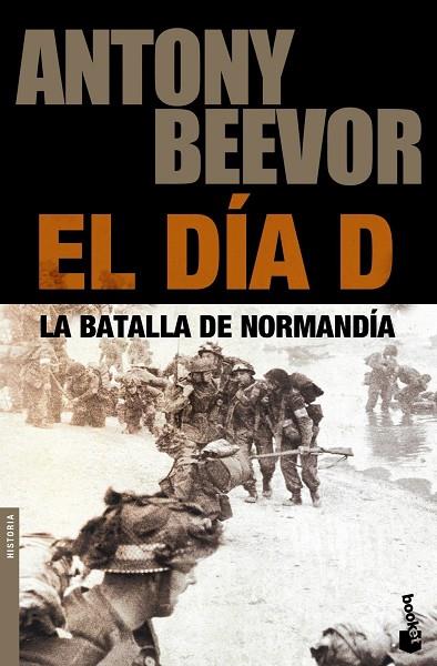 EL DIA D.LA BATALLA DE NORMANDIA | 9788408105947 | BEEVOR,ANTONY | Llibreria Geli - Llibreria Online de Girona - Comprar llibres en català i castellà