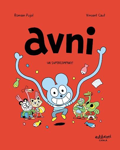 AVNI-2.UN SUPERCOMPANY! | 9788418215438 | PUJOL,ROMAIN/CAUT,VINCENT | Llibreria Geli - Llibreria Online de Girona - Comprar llibres en català i castellà