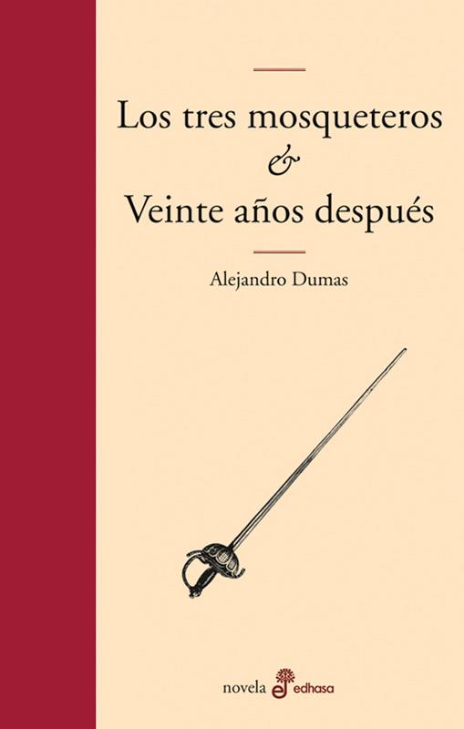 TRES MOSQUETEROS/VEINTE AÑOS DESPUES | 9788435010160 | DUMAS,ALEJANDRO | Llibreria Geli - Llibreria Online de Girona - Comprar llibres en català i castellà