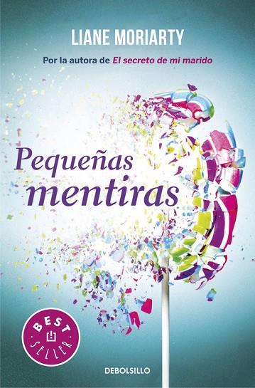 PEQUEÑAS MENTIRAS | 9788466333115 | MORIARTY,LIANE | Llibreria Geli - Llibreria Online de Girona - Comprar llibres en català i castellà