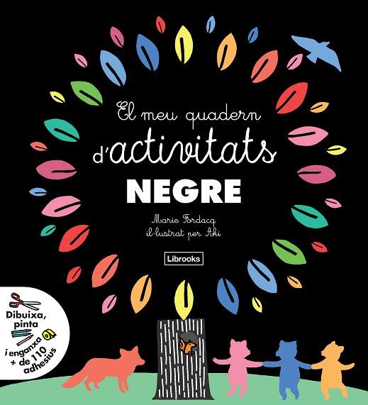 EL MEU QUADERN D'ACTIVITATS NEGRE | 9788494574306 | FORDACQ,MARIE | Llibreria Geli - Llibreria Online de Girona - Comprar llibres en català i castellà