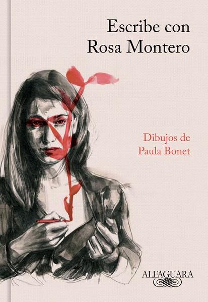 ESCRIBE CON ROSA MONTERO | 9788420431758 | BONET,PAULA | Llibreria Geli - Llibreria Online de Girona - Comprar llibres en català i castellà