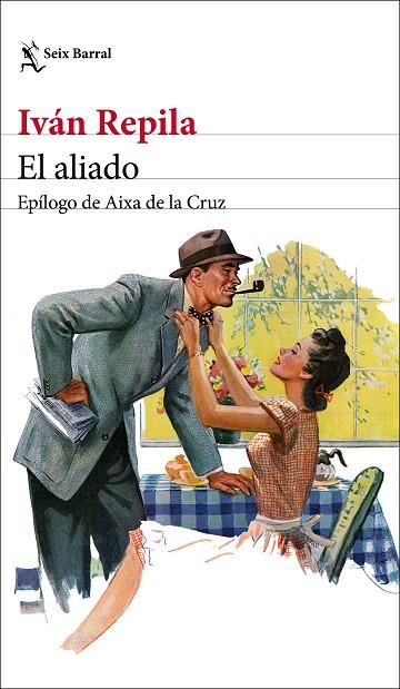 EL ALIADO | 9788432234637 | REPILA,IVÁN | Llibreria Geli - Llibreria Online de Girona - Comprar llibres en català i castellà