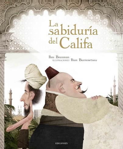 LA SABIDURÍA DEL CALIFA | 9788414001738 | BRENMAN,ILAN/BARRENETXEA,IBAN | Libreria Geli - Librería Online de Girona - Comprar libros en catalán y castellano