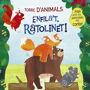 TORRE D'ANIMALS.ENFILA'T,RATOLINET! | 9788499062952 | Llibreria Geli - Llibreria Online de Girona - Comprar llibres en català i castellà