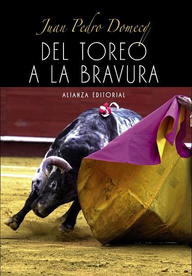DEL TOREO A LA BRAVURA | 9788420693644 | DOMECQ,JUAN PEDRO | Llibreria Geli - Llibreria Online de Girona - Comprar llibres en català i castellà