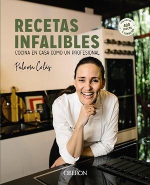 RECETAS INFALIBLES | 9788441548435 | COLÁS,PALOMA | Llibreria Geli - Llibreria Online de Girona - Comprar llibres en català i castellà