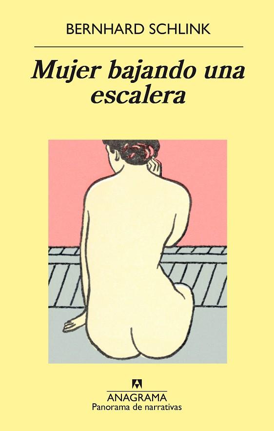 MUJER BAJANDO UNA ESCALERA | 9788433979544 | SCHLINK,BERNHARD | Llibreria Geli - Llibreria Online de Girona - Comprar llibres en català i castellà