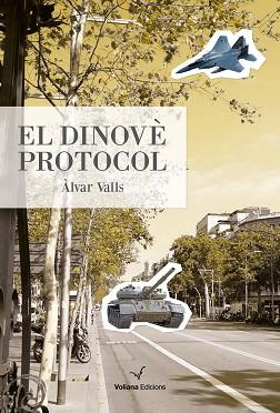 EL DINOVÈ PROTOCOL | 9788412076905 | VALLS,ÀLVAR | Llibreria Geli - Llibreria Online de Girona - Comprar llibres en català i castellà