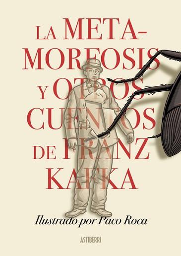 LA METAMORFOSIS Y OTROS CUENTOS DE FRANZ KAFKA | 9788418909337 | ROCA,PACO/KAFKA,FRANZ | Llibreria Geli - Llibreria Online de Girona - Comprar llibres en català i castellà
