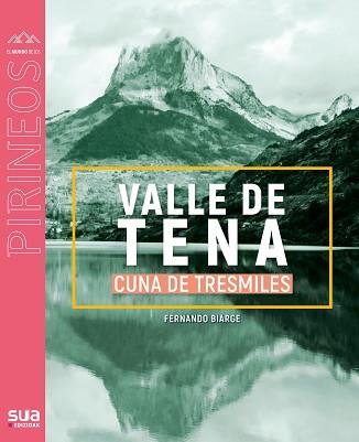 VALLE DE TENA | 9788482167589 | BIARGE,FERNANDO | Llibreria Geli - Llibreria Online de Girona - Comprar llibres en català i castellà