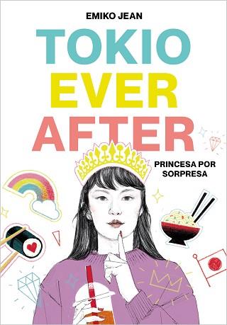 TOKYO EVER AFTER.PRINCESA POR SORPRESA | 9788418483042 | JEAN,EMIKO | Llibreria Geli - Llibreria Online de Girona - Comprar llibres en català i castellà