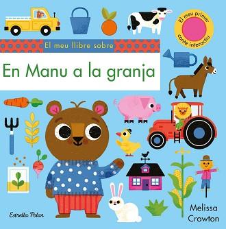 EN MANU A LA GRANJA | 9788491379119 | CROWTON,MELISSA | Llibreria Geli - Llibreria Online de Girona - Comprar llibres en català i castellà