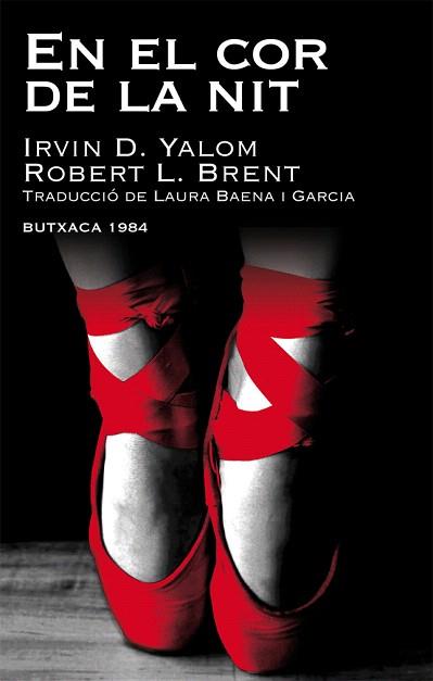 EN EL COR DE LA NIT | 9788415091059 | YALOM,IRVIN D./BRENT,ROBERT L. | Llibreria Geli - Llibreria Online de Girona - Comprar llibres en català i castellà