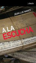 A LA ESCUCHA | 9788461090150 | NANCY,JEAN LUC | Llibreria Geli - Llibreria Online de Girona - Comprar llibres en català i castellà