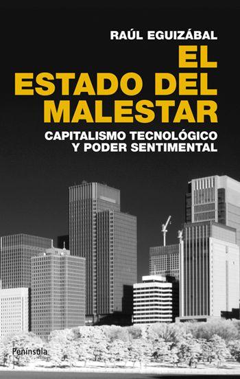 EL ESTADO DEL MALESTAR | 9788499420899 | EGUIZABAL,RAUL | Llibreria Geli - Llibreria Online de Girona - Comprar llibres en català i castellà