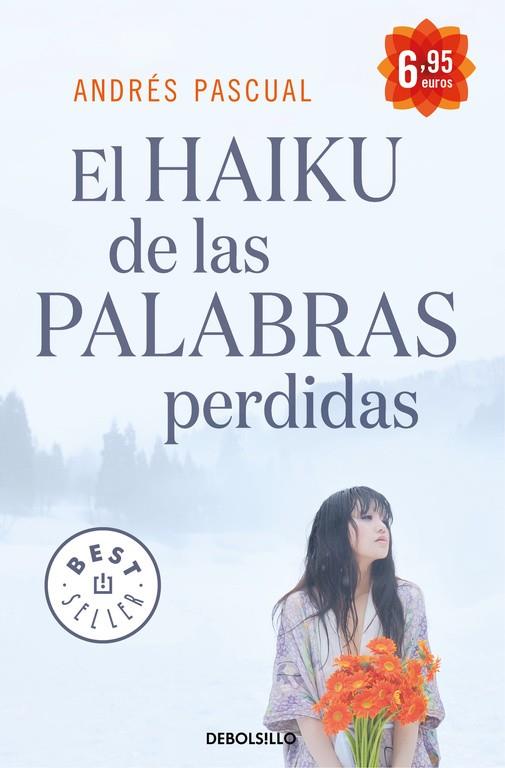 EL HAIKU DE LAS PALABRAS PERDIDAS | 9788490322048 | PASCUAL,ANDRÉS | Libreria Geli - Librería Online de Girona - Comprar libros en catalán y castellano