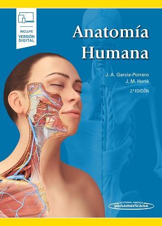 ANATOMÍA HUMANA(INCLUYE VERSIÓN DIGITAL.2ª EDICIÓN) | 9788491102106 | GARCÍA-PORRERO PÉREZ, JUAN ANTONIO | Llibreria Geli - Llibreria Online de Girona - Comprar llibres en català i castellà