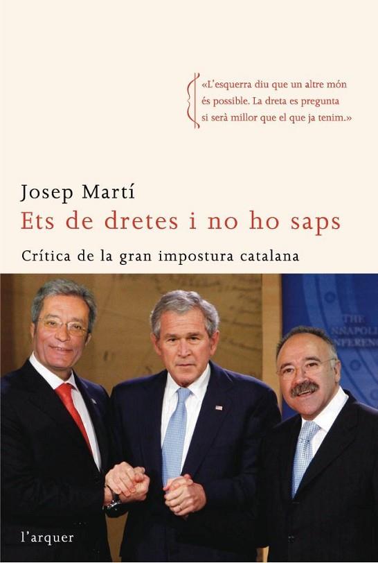 ETS DE DRETES I NO HO SAPS | 9788496499829 | MARTI,JOSEP | Llibreria Geli - Llibreria Online de Girona - Comprar llibres en català i castellà