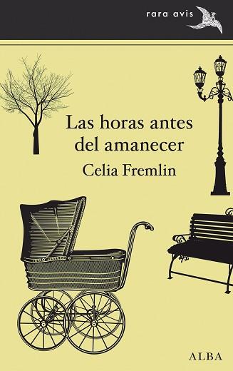 LAS HORAS ANTES DEL AMANECER | 9788411780698 | FREMLIN, CELIA | Llibreria Geli - Llibreria Online de Girona - Comprar llibres en català i castellà