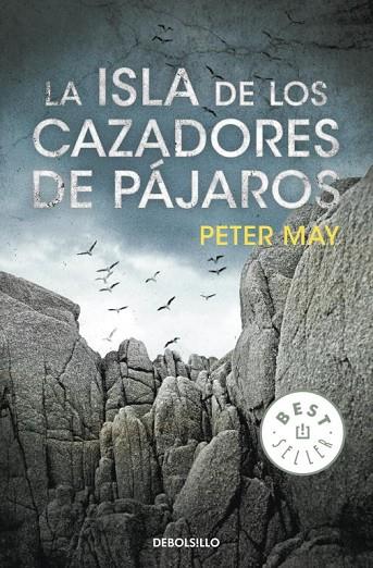LA ISLA DE LOS CAZADORES DE PAJAROS | 9788499893709 | MAY,PETER | Llibreria Geli - Llibreria Online de Girona - Comprar llibres en català i castellà
