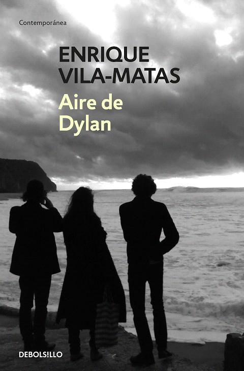 AIRE DE DYLAN | 9788466344869 | VILA-MATAS,ENRIQUE | Llibreria Geli - Llibreria Online de Girona - Comprar llibres en català i castellà