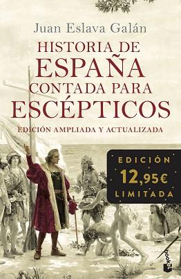 HISTORIA DE ESPAÑA CONTADA PARA ESCÉPTICOS | 9788408248057 | ESLAVA GALÁN,JUAN | Llibreria Geli - Llibreria Online de Girona - Comprar llibres en català i castellà