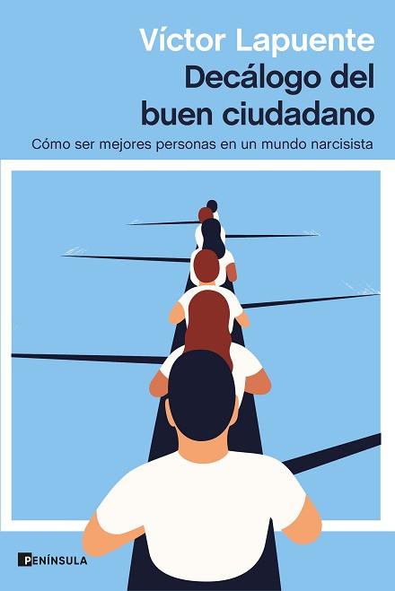 DECÁLOGO DEL BUEN CIUDADANO | 9788499429595 | LAPUENTE,VÍCTOR | Llibreria Geli - Llibreria Online de Girona - Comprar llibres en català i castellà