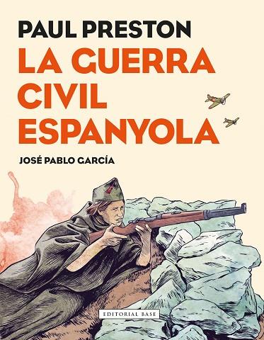 LA GUERRA CIVIL ESPANYOLA.NOVEL·LA GRÀFICA | 9788417183080 | PRESTON,PAUL/GARCÍA,JOSÉ PABLO | Llibreria Geli - Llibreria Online de Girona - Comprar llibres en català i castellà