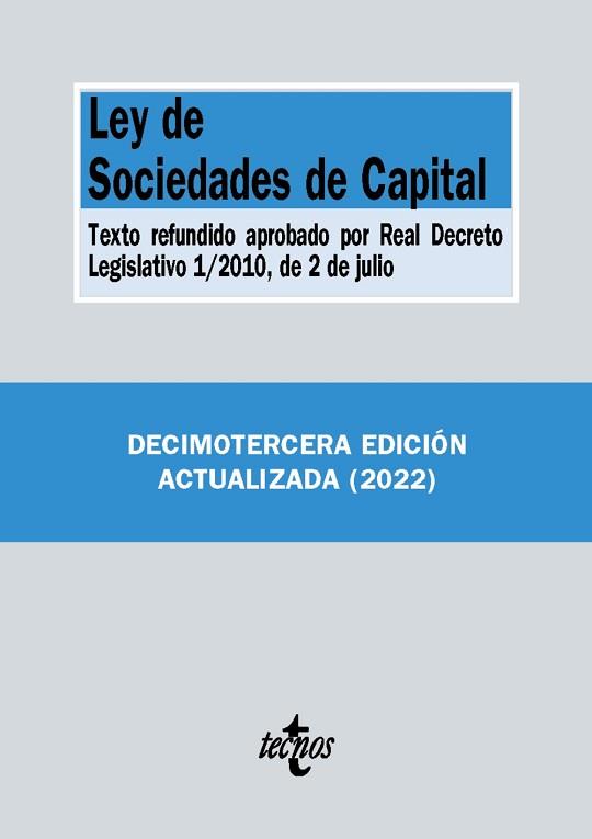 LEY DE SOCIEDADES DE CAPITAL(13ª EDICIÓN 2022) | 9788430985852 |   | Llibreria Geli - Llibreria Online de Girona - Comprar llibres en català i castellà
