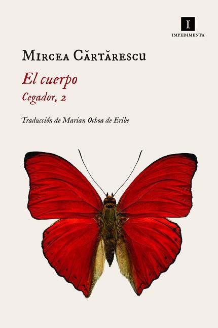 EL CUERPO(CEGADOR-2) | 9788417553555 | CARTARESCU,MIRCEA | Llibreria Geli - Llibreria Online de Girona - Comprar llibres en català i castellà