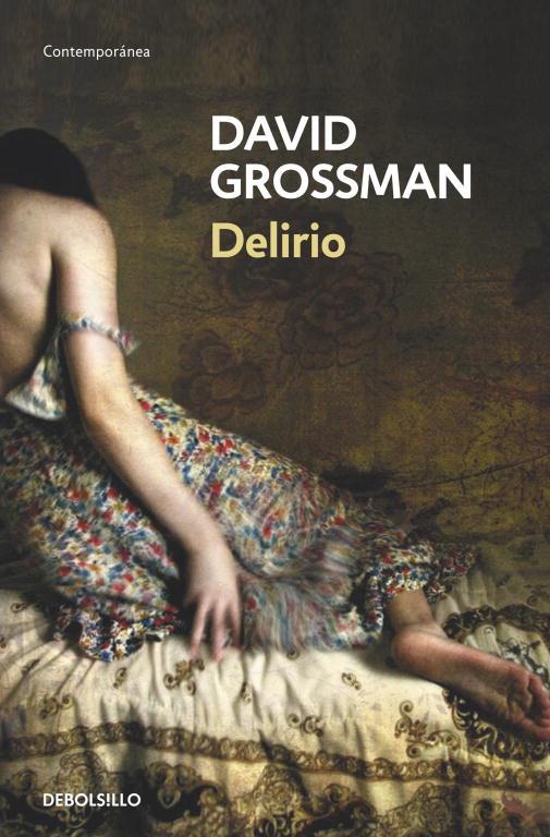 DELIRIO | 9788490321928 | GROSSMAN,DAVID  | Llibreria Geli - Llibreria Online de Girona - Comprar llibres en català i castellà
