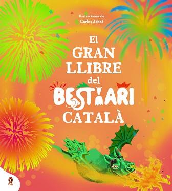 EL GRAN LLIBRE DEL BESTIARI CATALÀ | 9788418817076 | BESTIARI | Llibreria Geli - Llibreria Online de Girona - Comprar llibres en català i castellà