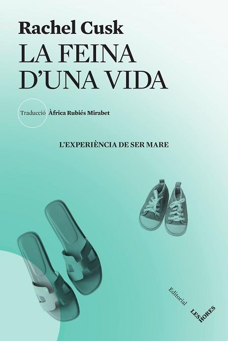 LA FEINA D'UNA VIDA | 9788412639407 | CUSK,RACHEL | Llibreria Geli - Llibreria Online de Girona - Comprar llibres en català i castellà