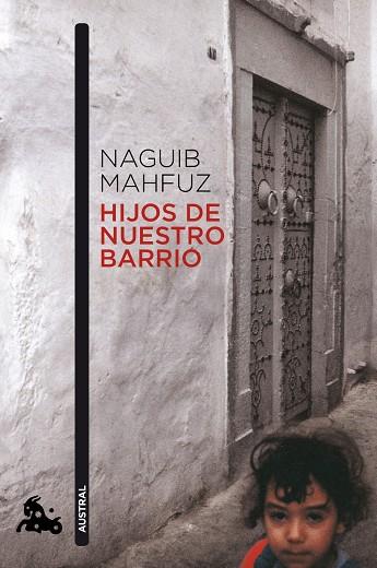 HIJOS DE NUESTRO BARRIO | 9788427037465 | MAHFUZ,NAGUIB | Llibreria Geli - Llibreria Online de Girona - Comprar llibres en català i castellà
