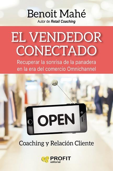 EL VENDEDOR CONECTADO | 9788416904129 | MAHE,BENOIT | Llibreria Geli - Llibreria Online de Girona - Comprar llibres en català i castellà