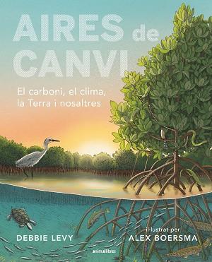 AIRES DE CANVI | 9788419659491 | DEBBIE LEVY | Llibreria Geli - Llibreria Online de Girona - Comprar llibres en català i castellà