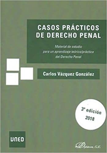 CASOS PRÁCTICOS DE DERECHO PENAL(3ª EDICIÓN 2018) | 9788491488736 | VÁZQUEZ GONZÁLEZ, CARLOS | Llibreria Geli - Llibreria Online de Girona - Comprar llibres en català i castellà