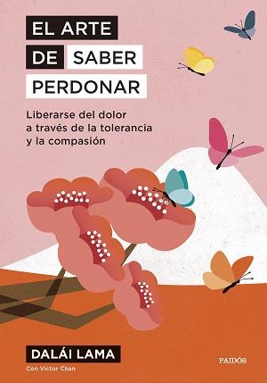 EL ARTE DE SABER PERDONAR | 9788449342080 | DALAI LAMA | Libreria Geli - Librería Online de Girona - Comprar libros en catalán y castellano