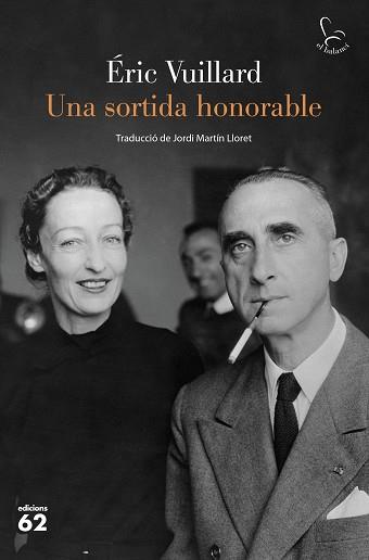 UNA SORTIDA HONORABLE | 9788429780918 | VUILLARD,ÉRIC | Llibreria Geli - Llibreria Online de Girona - Comprar llibres en català i castellà