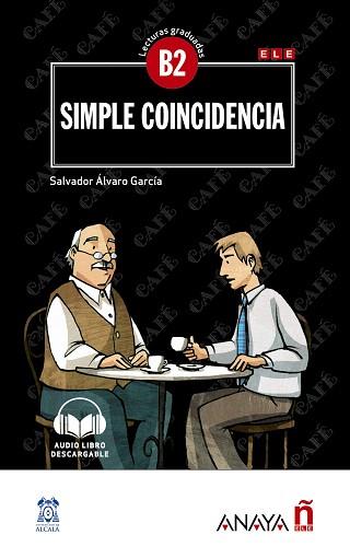 SIMPLE COINCIDENCIA | 9788469846520 | ÁLVARO GARCÍA,SALVADOR | Llibreria Geli - Llibreria Online de Girona - Comprar llibres en català i castellà