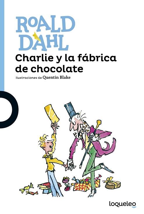 CHARLIE Y LA FÁBRICA DE CHOCOLATE | 9788491221166 | DAHL,ROALD | Llibreria Geli - Llibreria Online de Girona - Comprar llibres en català i castellà