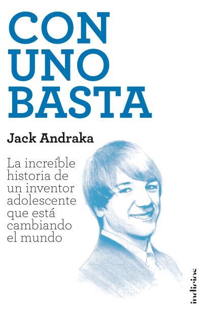 CON UNO BASTA | 9788415732129 | ANDRAKA,JACK/LYSIAK,MATTHEW | Libreria Geli - Librería Online de Girona - Comprar libros en catalán y castellano
