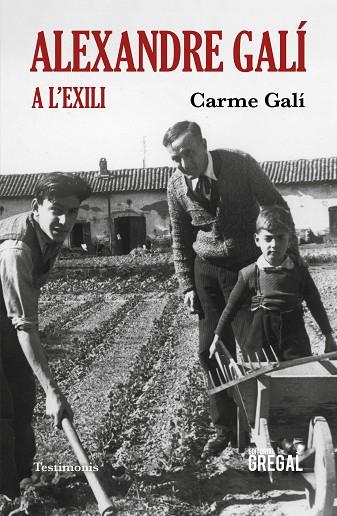 ALEXANDRE GALÍ A L'EXILI | 9788417660543 | GALÍ,CARME | Llibreria Geli - Llibreria Online de Girona - Comprar llibres en català i castellà