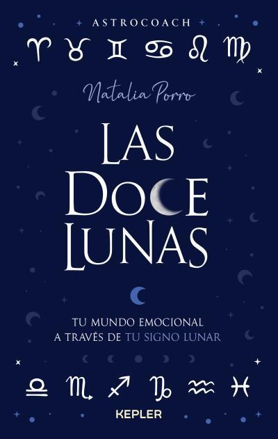 LAS DOCE LUNAS | 9788416344895 | PORRO,NATALIA | Llibreria Geli - Llibreria Online de Girona - Comprar llibres en català i castellà