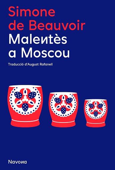 MALENTÈS A MOSCOU | 9788419179852 | DE BEAUVOIR,SIMONE | Llibreria Geli - Llibreria Online de Girona - Comprar llibres en català i castellà