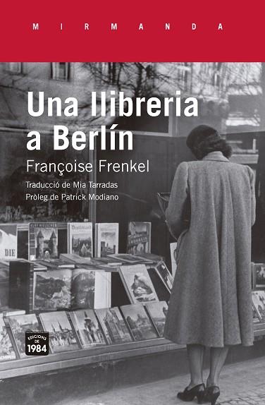 UNA LLIBRERIA A BERLÍN | 9788416987504 | FRENKEL,FRANÇOISE | Llibreria Geli - Llibreria Online de Girona - Comprar llibres en català i castellà