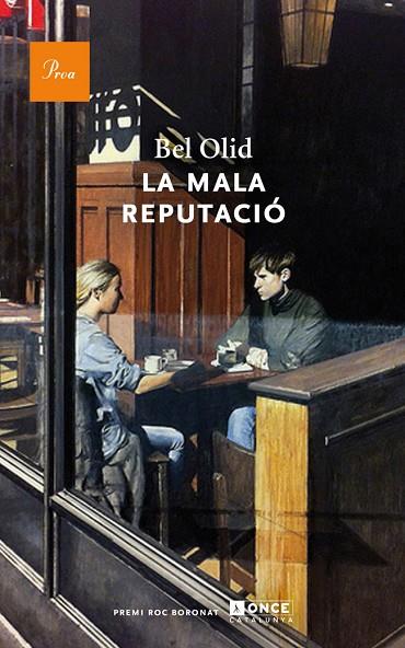 LA MALA REPUTACIÓ(PREMI ROC BORONAT) | 9788475883267 | OLID,BEL  | Llibreria Geli - Llibreria Online de Girona - Comprar llibres en català i castellà